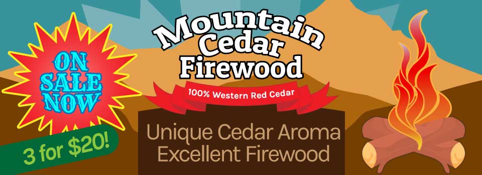Mountain Cedar Firewood Sale